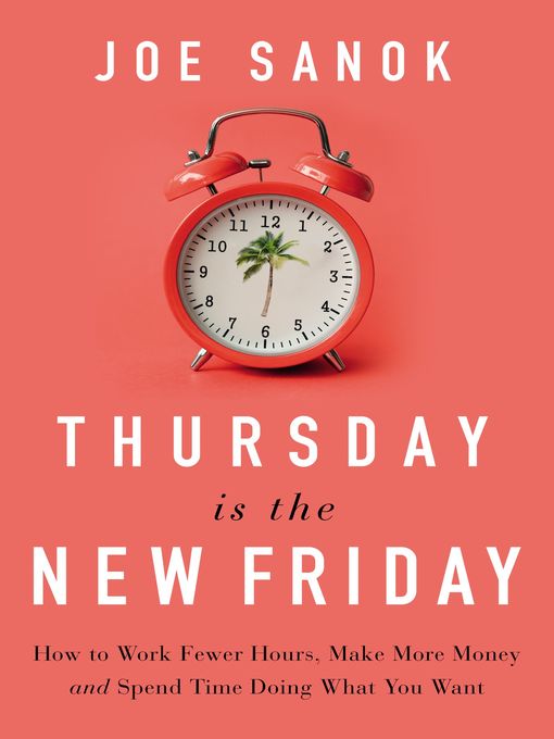 Title details for Thursday is the New Friday by Joe Sanok - Available